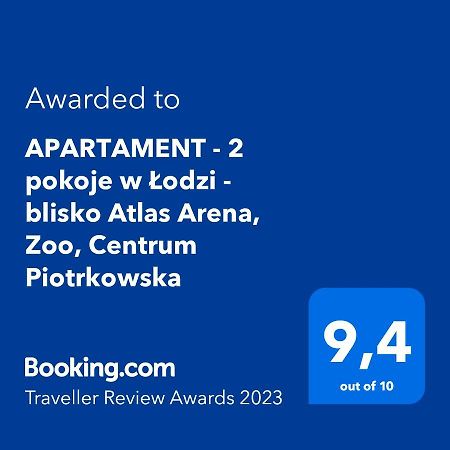 Apartament - 2 Pokoje W Lodzi - Blisko Atlas Arena, Zoo, Centrum, Piotrkowska エクステリア 写真